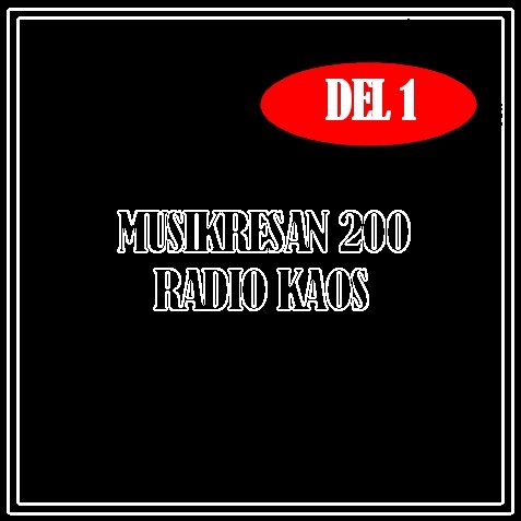 MUSIKRESAN 200 RADIO DEL1