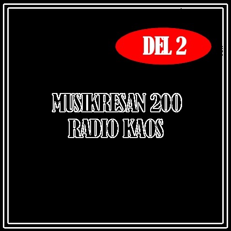 MUSIKRESAN 200 RADIO DEL2